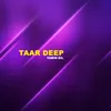 About Taar Deep Song